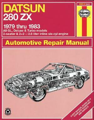 Datsun 280ZX 1979 Thru 1983 by John Haynes