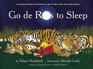Go de Rass to Sleep: A Jamaican Translation by Adam Mansbach