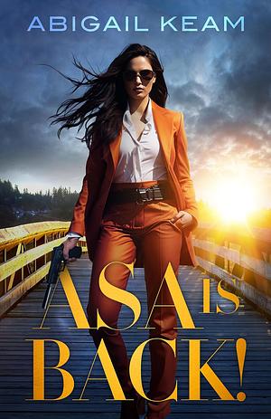 Asa is Back by Abigail Keam