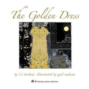 The Golden Dress: A Fairy Tale by L. L. Barkat