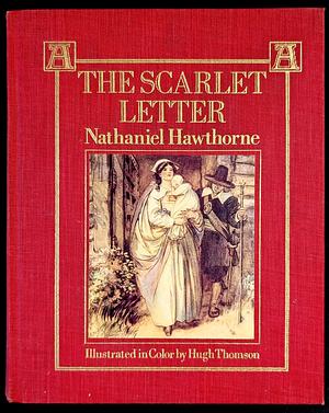 The Scarlet Letter by Nathaniel Hawthorne