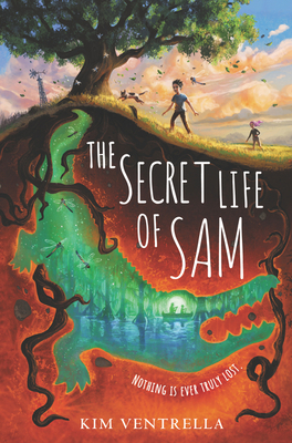 The Secret Life of Sam by Kim Ventrella