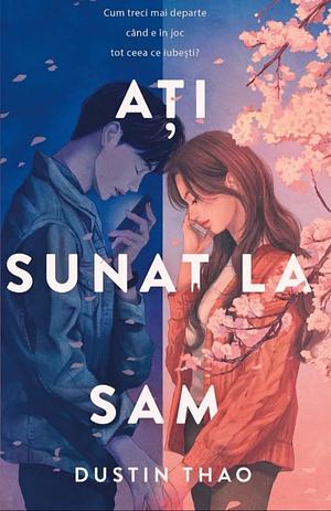 Ați sunat la Sam by Dustin Thao