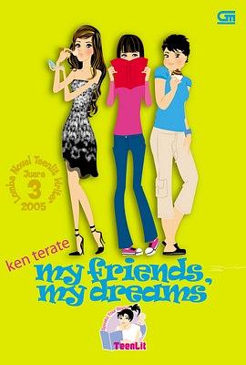 My Friends, My Dreams by Ken Terate