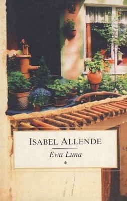 Ewa Luna by Isabel Allende