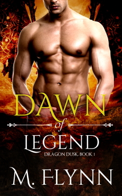 Dawn of Legend by Mac Flynn