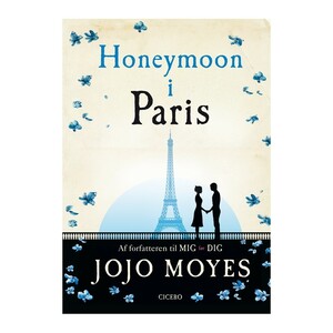 Honeymoon i Paris by Jojo Moyes