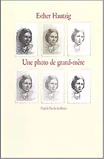 Une photo de grand-mère by Esther Hautzig