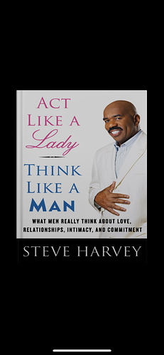 Act Like A Lady Think Like A Man By Steve Harvey & Why Men Love Bitches By Sherry Argov 2 Books Collection Set by Steve Harvey