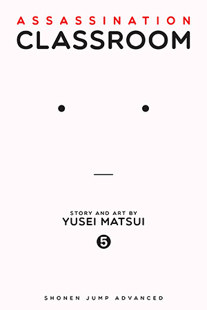 Assassination Classroom, Vol. 05 by Yūsei Matsui