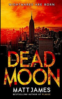 Dead Moon by Matthew James