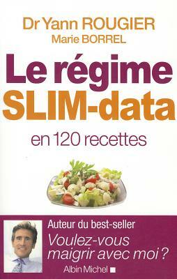 Regime Slim-Data (Le) by Yann Rougier