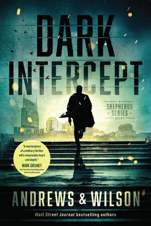 Dark Intercept by Brian Andrews, Jeffrey Wilson