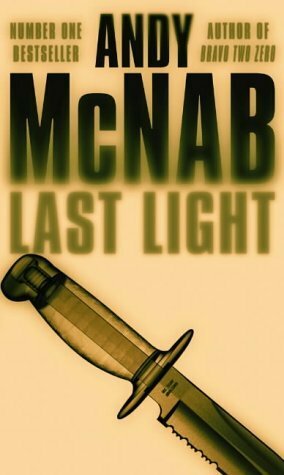 Last Light by Andy McNab