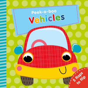 Vehicles: 5 Flaps to Flip! by Clever Publishing, Nick Ackland