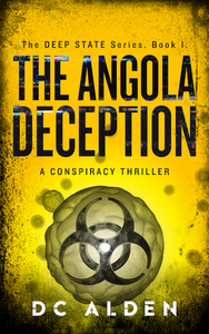 The Angola Deception by D.C. Alden