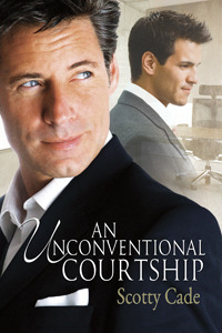 An Unconventional Courtship by Scotty Cade