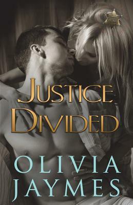 Justice Divided by Olivia Jaymes