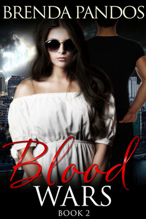 Blood Wars 2 by Brenda Pandos