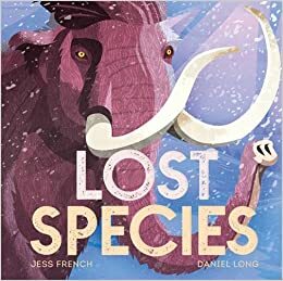 Lost Species by Jess French
