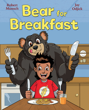 Bear for Breakfast by Robert Munsch