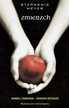 Zmierzch by Stephenie Meyer