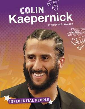 Colin Kaepernick by Stephanie Watson