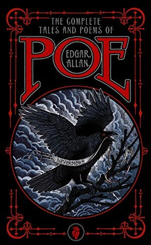 The Complete Tales and Poems of Edgar Allen Poe by Edgar Allan Poe