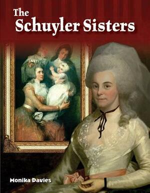 The Schuyler Sisters by Monika Davies