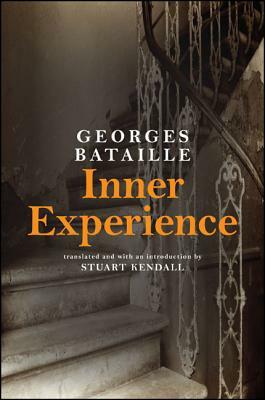 Inner Experience by Georges Bataille