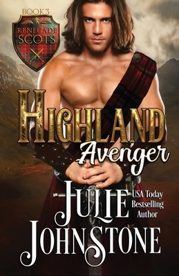 Highland Avenger by Julie Johnstone