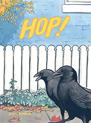Hop! by Joshua Barkman