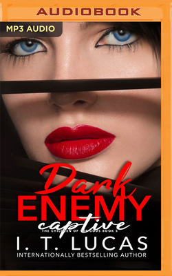 Dark Enemy Captive by I.T. Lucas