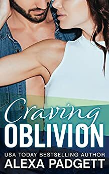 Craving Oblivion by Alexa Padgett