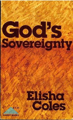 God's Sovereignty by Elisha Coles