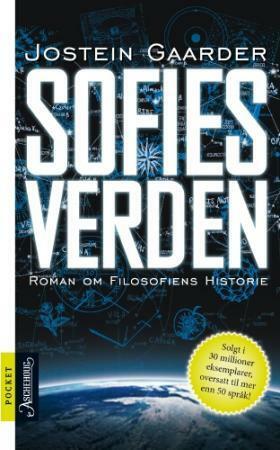 Sofies verden: Roman om filosofiens historie by Jostein Gaarder