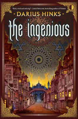 The Ingenious by Darius Hinks