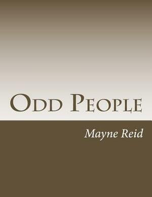 Odd People by Mayne Reid