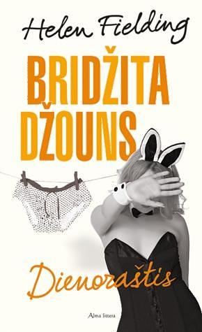 Bridžita Džouns. Dienoraštis by Helen Fielding