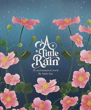 A Little Rain by AmbiSun