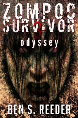 Zompoc Survivor: Odyssey by Ben Reeder