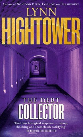 Debt Collector Uk Edition by Lynn S. Hightower
