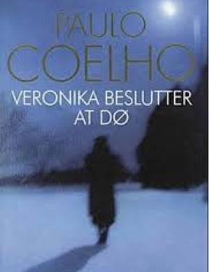 Veronika beslutter at dø by Paulo Coelho