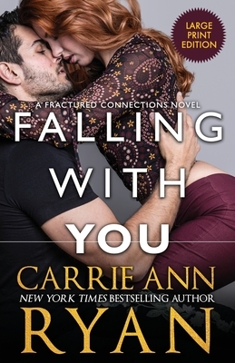 Falling With You by Carrie Ann Ryan