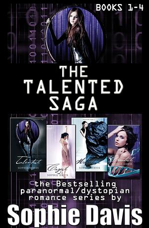 The Talented Saga (Books 1-4): Talented, Caged, Hunted, Captivated and Created by Sophie Davis