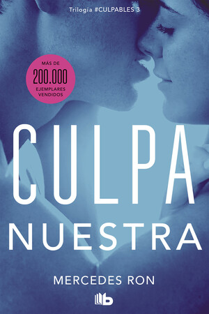 Culpa nuestra by Mercedes Ron