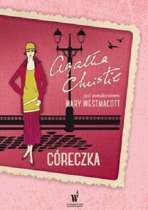 Córeczka by Agatha Christie, Mary Westmacott