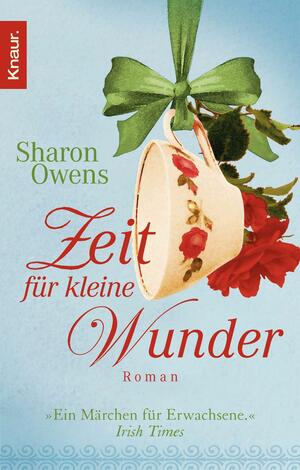 Zeit für kleine Wunder by Sharon Owens