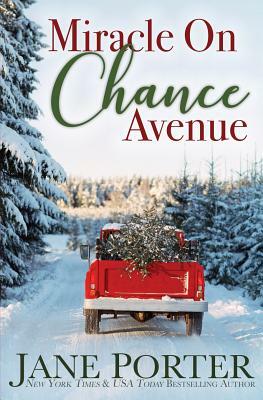 Miracle on Chance Avenue by Jane Porter