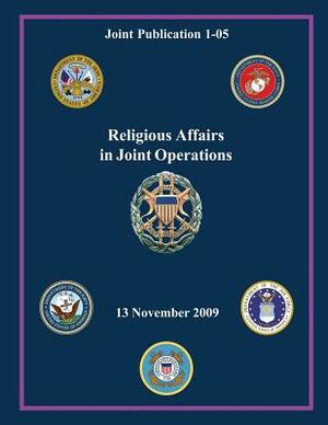 Religious Affairs in Joint Operations: 13 November 2009 by Joint Chiefs of Staff